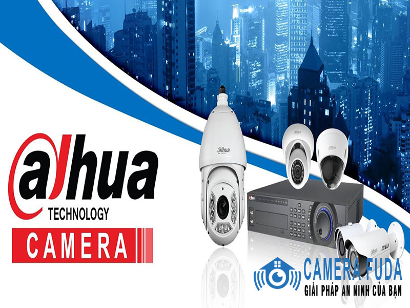 Camera thuộc hãng Dahua là thương hiệu camera tốt nhất hiện nay 